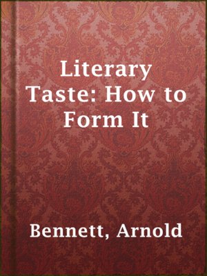 Literary Taste: How to Form It - ebook